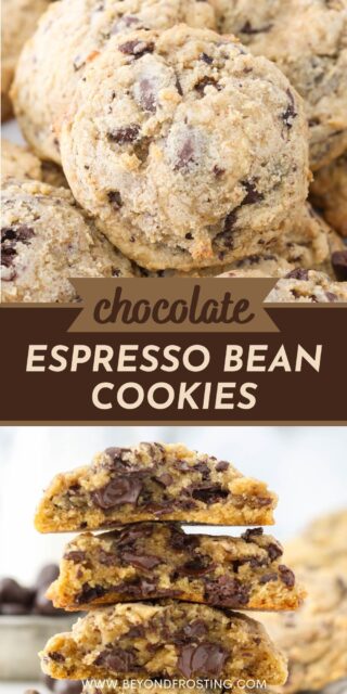 Pinterest image of two images of espresso bean chocolate chip cookies with text overlay