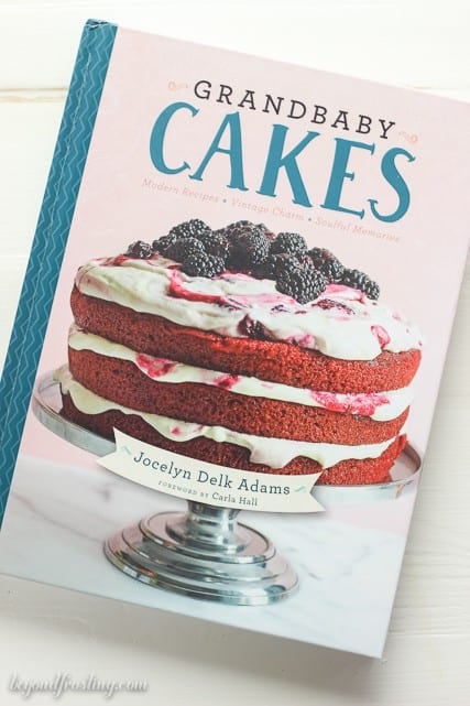 Pick up a copy of the new Grandbaby Cakes Cookbook! You won't be sorry!