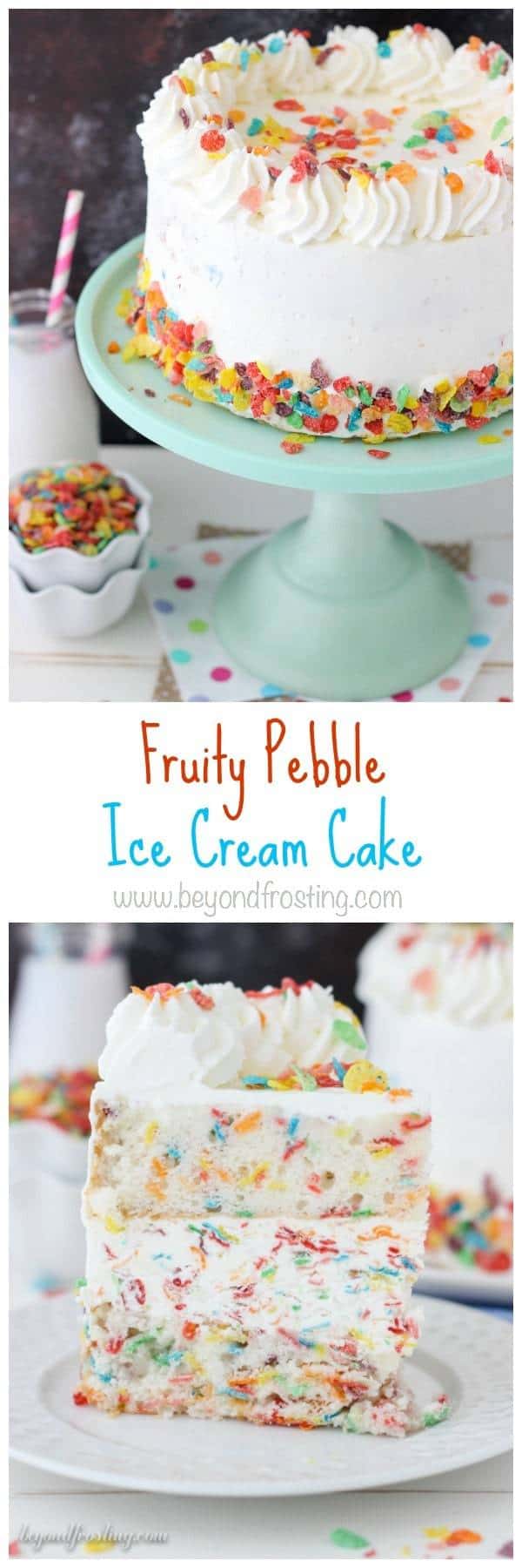 Fruity Pebble Ice Cream Cake Beyond Frosting