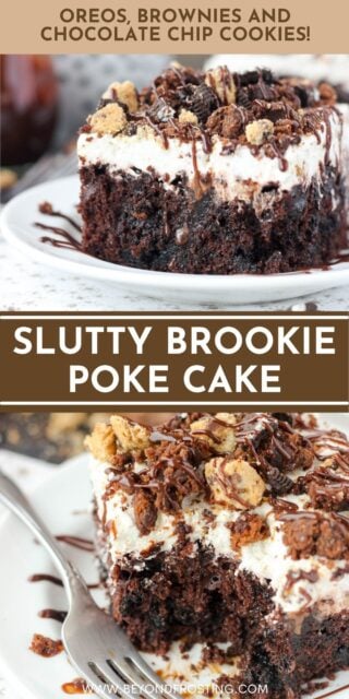 Pinterest graphic with two images of slutty brookie poke cake