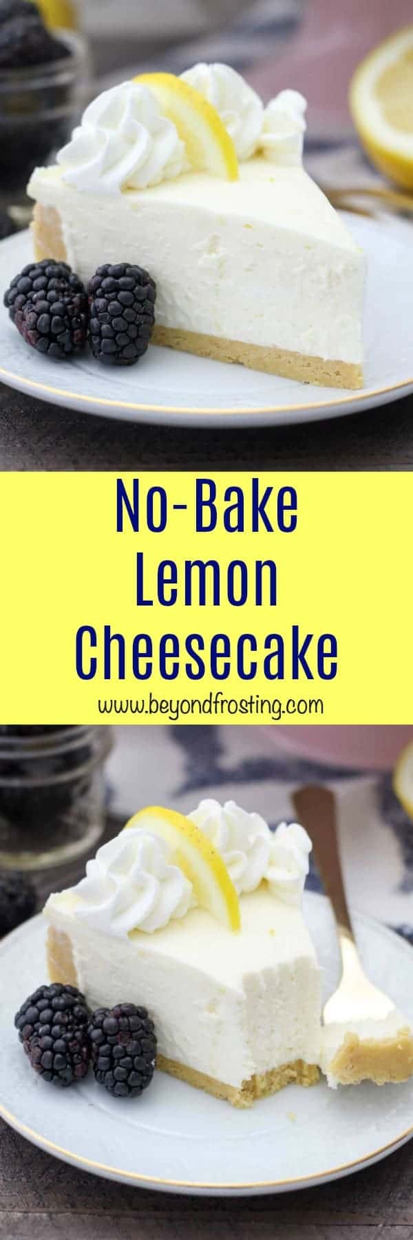 No-Bake Lemon Cheesecake - Beyond Frosting