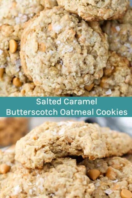 Salted Caramel Butterscotch Oatmeal Cookie Recipe