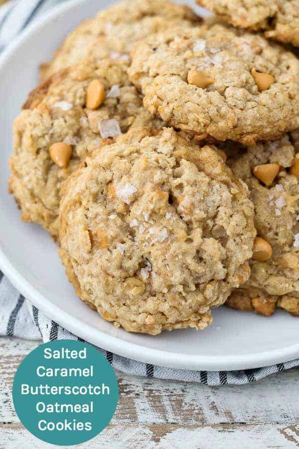 Salted Caramel Butterscotch Oatmeal Cookie Recipe Beyond Frosting