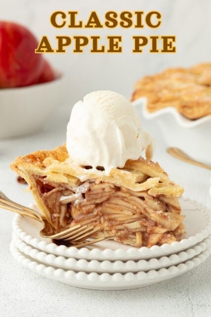 Pinterest title image for Classic Apple Pie.