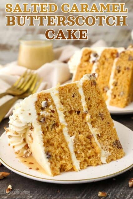 Pinterest title image for Salted Caramel Butterscotch Cake.