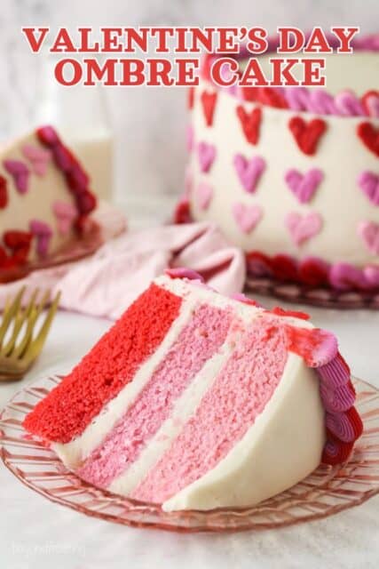 Pinterest title image for Valentine's Day Ombre Cake.