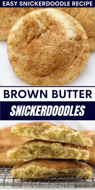 Pinterest title image for Brown Butter Snickerdoodles.