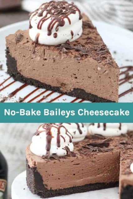 Two pictures of a Baileys no-bake chocolate cheesecake on a white plate with a text overlay