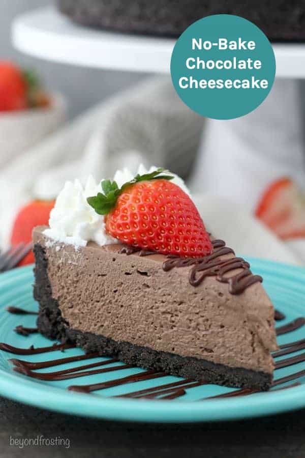 Easy No Bake Chocolate Cheesecake Recipe Beyond Frosting 5156