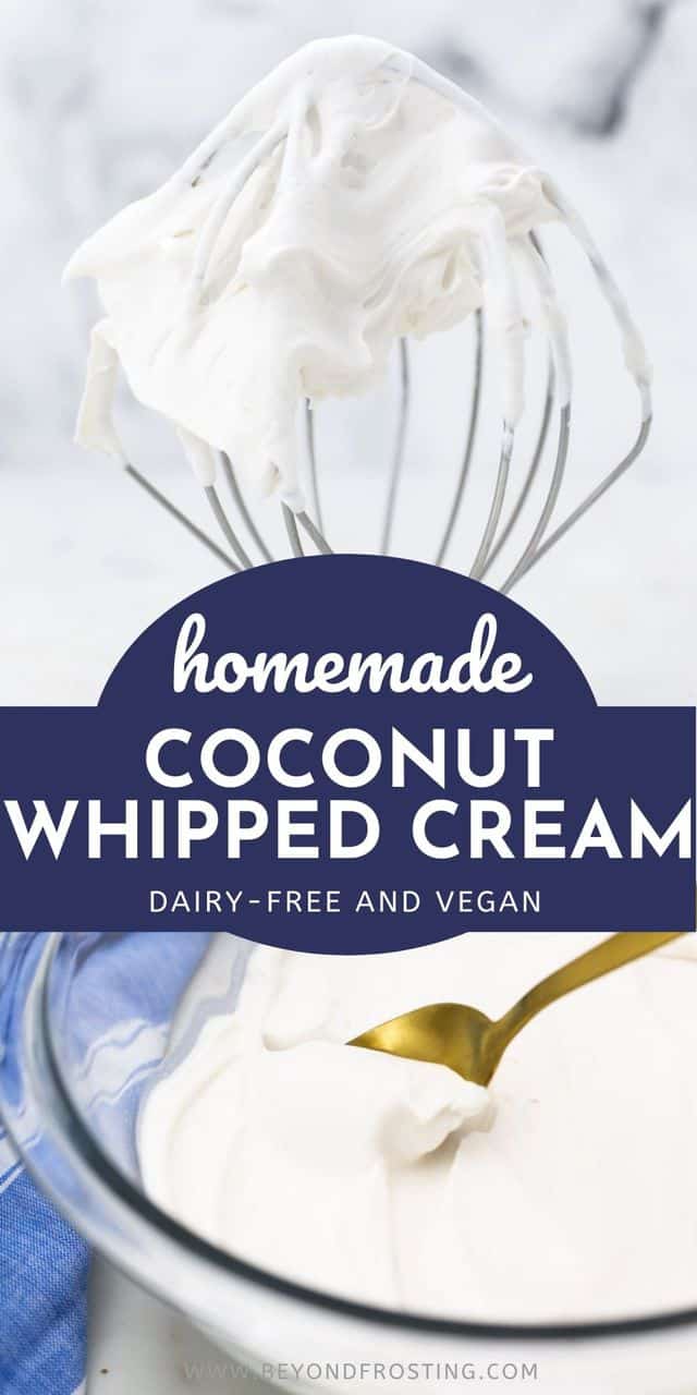 Coconut Whipped Cream Recipe | Vegan + Dairy Free