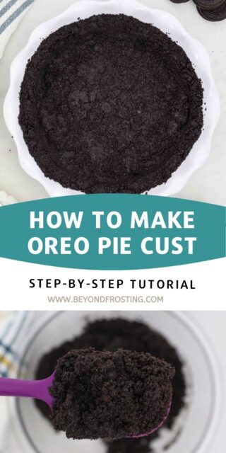Two photos of an Oreo pie crust, one process and one finished crust with text overlay