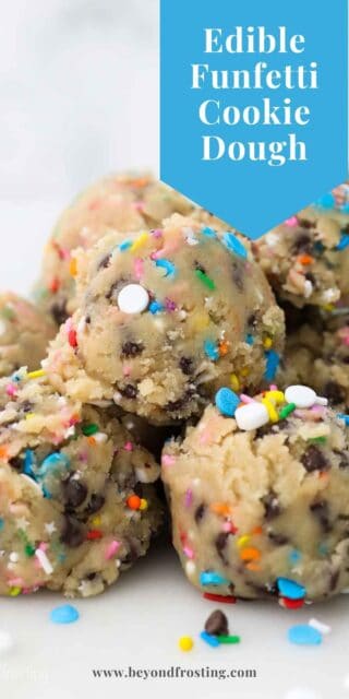 Scoops of with Funfetti Cookie Dough Balls stacked on top of one another, with a text overlay