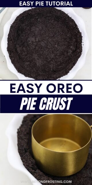 Pinterest title image for Easy Oreo Pie Crust.