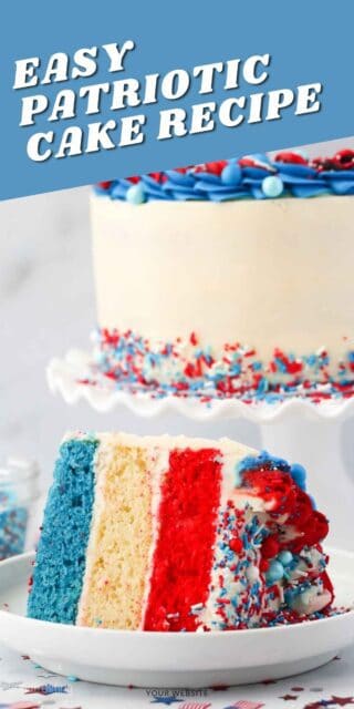 a slice of layer cake with red, white and blue cake layers on a white plate with a text overlay on top