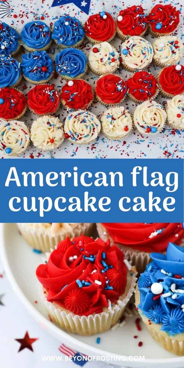 American Flag Cake | Easy Pull Apart Cupcake Cake | Beyond Frosting