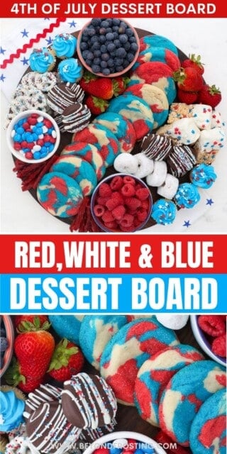 Pinterest title image for Red, White & Blue Dessert Board.
