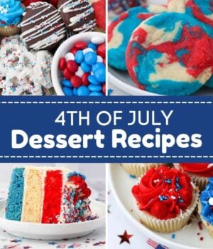 4 collaged images of red white and blue desserts like cookies, cakes and cupcakes with a text overlay