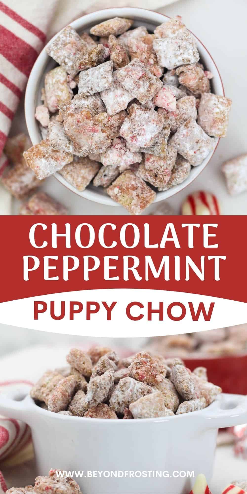 Peppermint Puppy Chow: Easy No-Bake Holiday Dessert