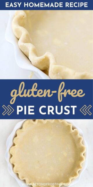Two photos of unbaked gluten free pie crust with a text overlay
