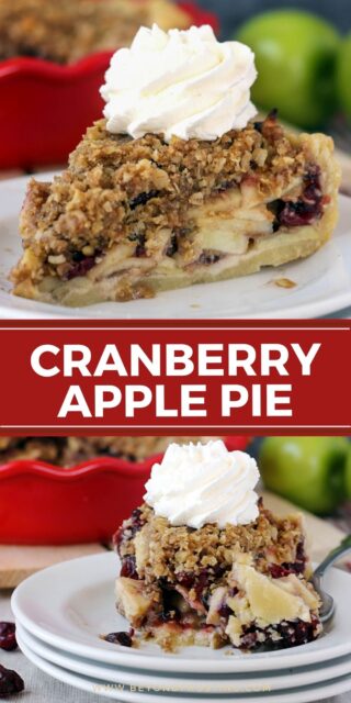 Two images of cranberry apple pie topped with whipped cream and a text overlay