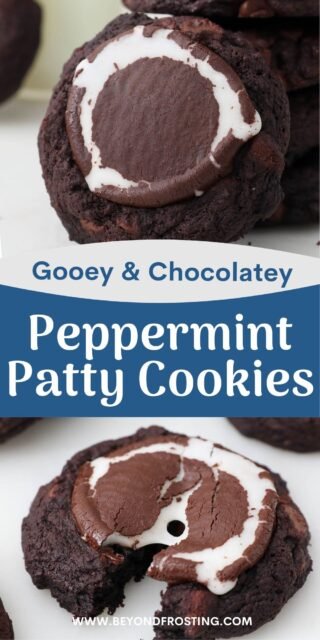 two pictures of chocolate cookies titled "Gooey & Chocolatey Peppermint Patty Cookies"