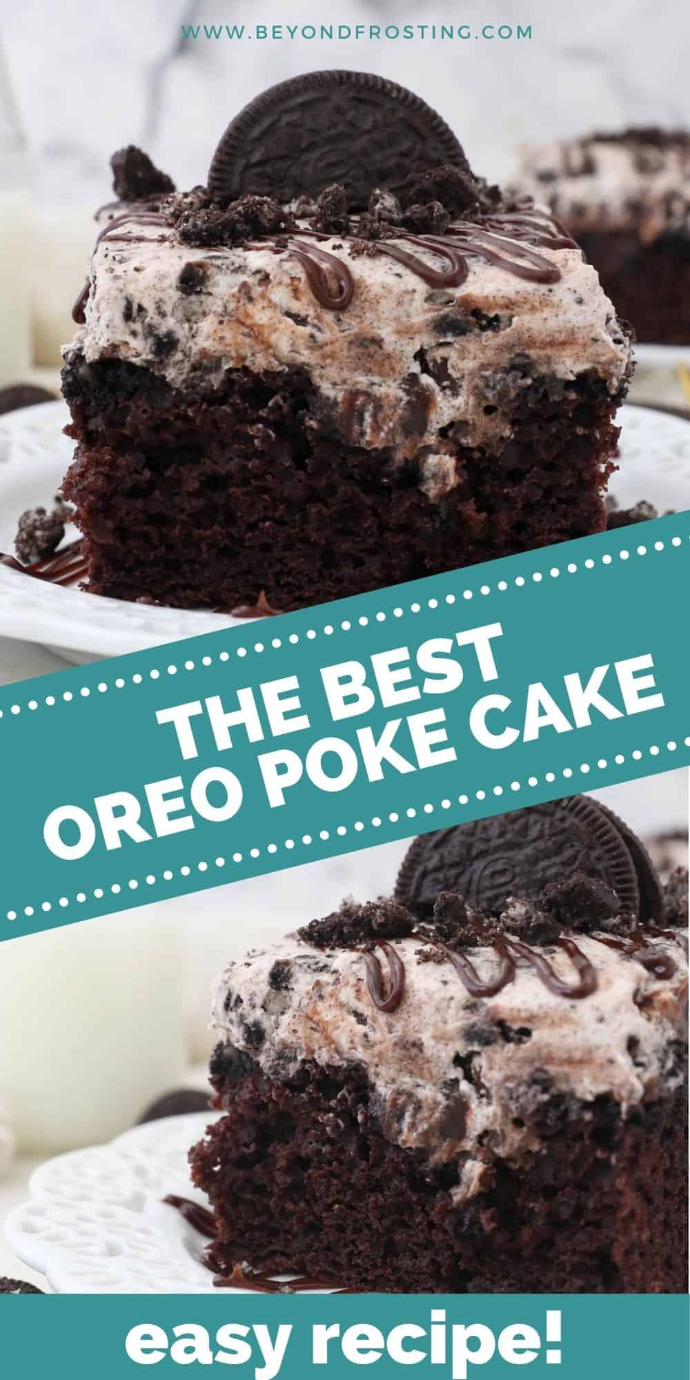 Easy Chocolate Oreo Poke Cake Recipe | Beyond Frosting