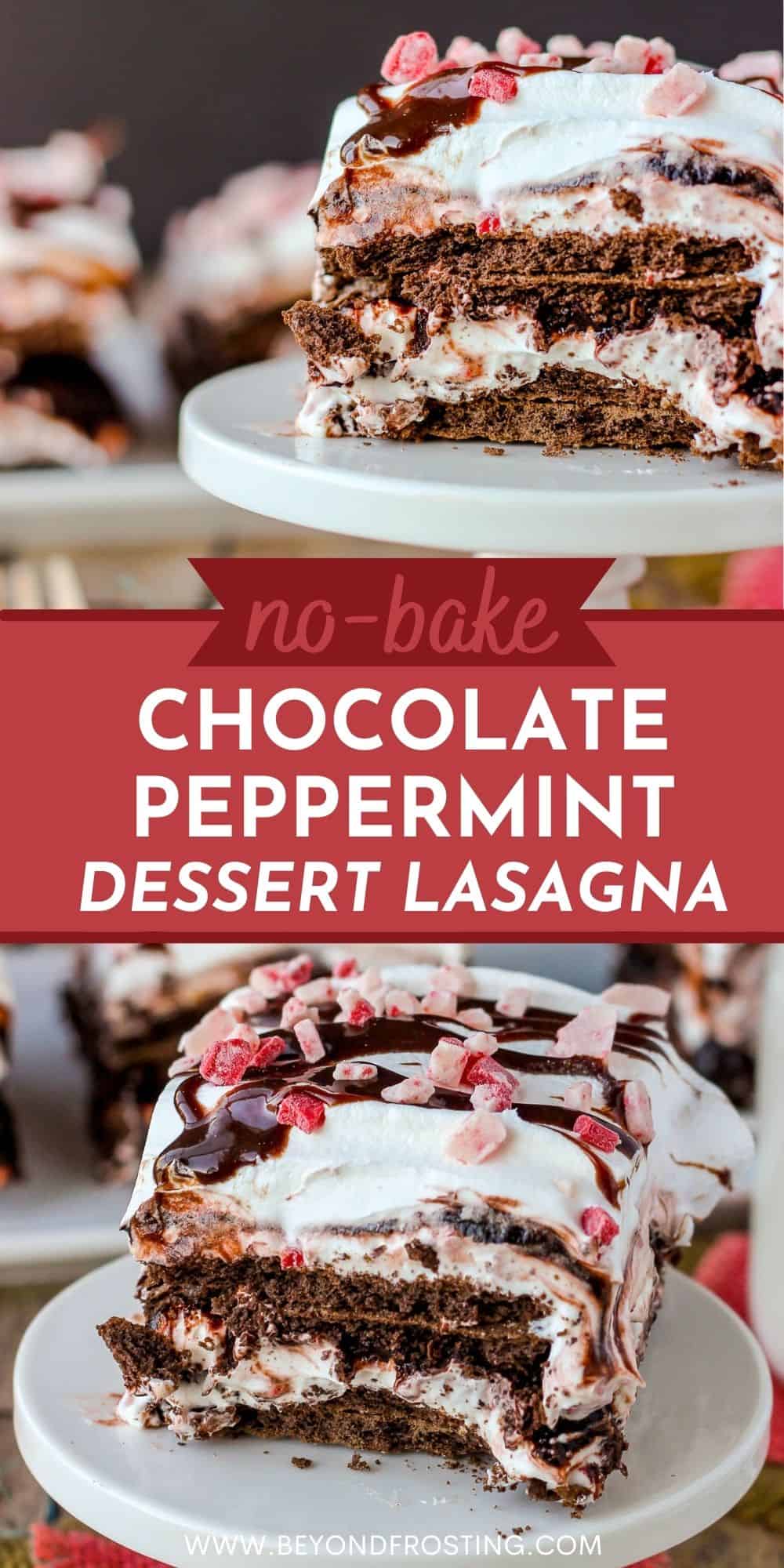 Easy NoBake Chocolate Peppermint Lasagna Recipe Beyond Frosting