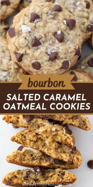 two pictures of oatmeal cookies titled "Bourbon Salted Caramel Oatmeal Cookies"