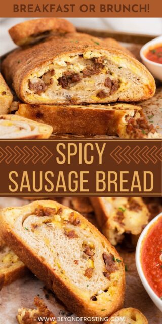two pictures of sausage bread titled "Spicy Sausage Bread"