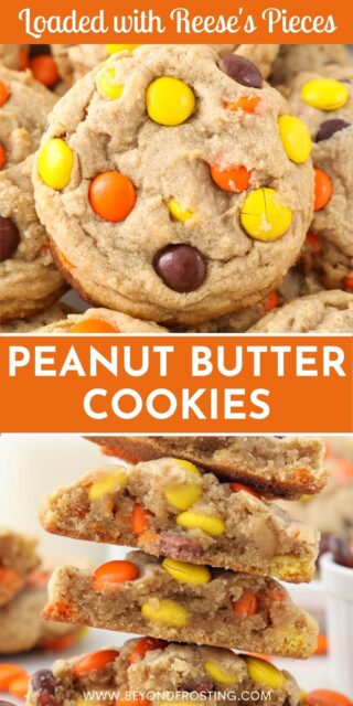 Two images of Peanut Butter Cookies with Reese's Pieces and text overlay