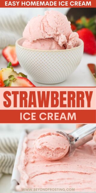 Pinterest graphic with two images of strawberry ice cream with text