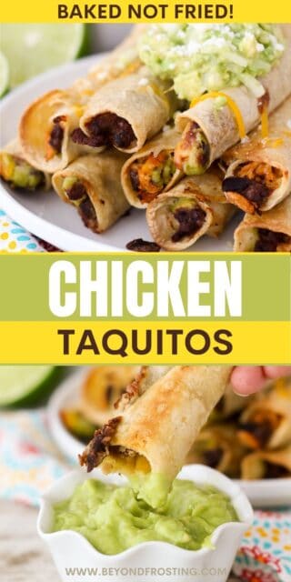 two pictures of chicken taquitos titled "Chicken Taquitos. Baked Not Fried!"