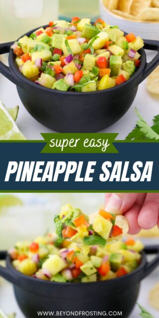 two pictures of salsa titled "Super Easy Pineapple Salsa"