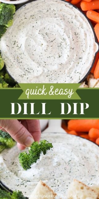 Pinterest graphic with two images of Dill dip and text overlay