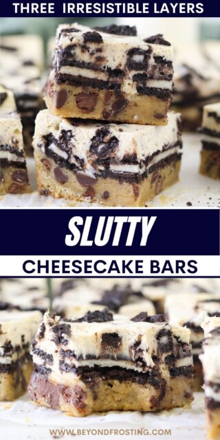 Pinterest graphic with two images of Slutty Cheesecake Bars with text overlay