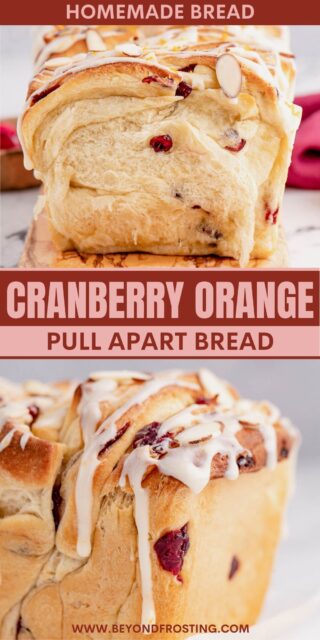 two pictures of cranberry orange bread titled "Cranberry Orange Pull Apart Bread. Homemade Bread"