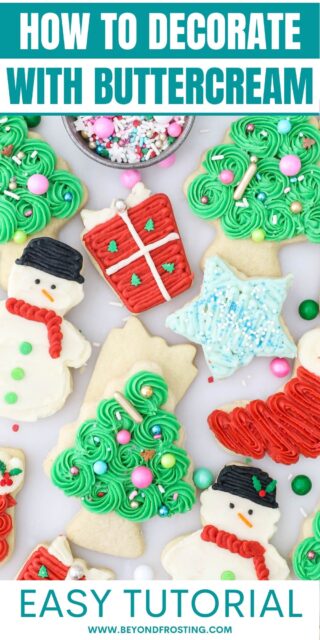 Pinterest Image for How to Decorate Sugar Cookies with Buttercream