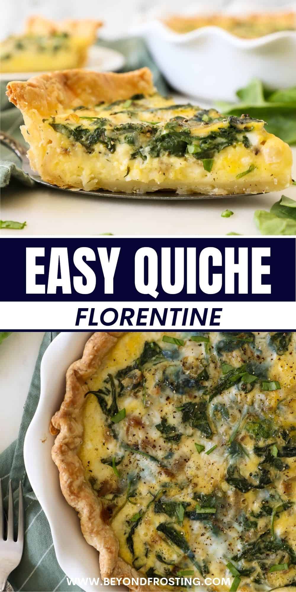 Easy Quiche Florentine Recipe l Beyond Frosting