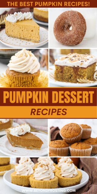 Pinterest collage image with pictures of pumpkin desserts and a text overlay