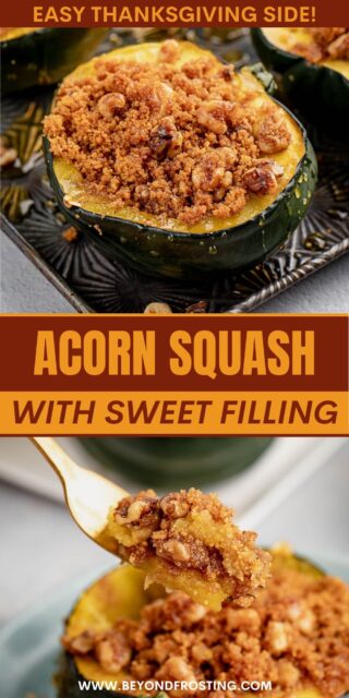Pinterest title image for Baked Acorn Squash with Sweet Filling.