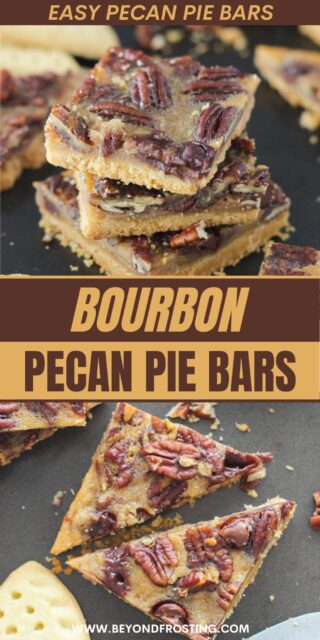 two pictures of pecan pie squares titled "Bourbon Pecan Pie Bars. Chocolate Pecan Pie"