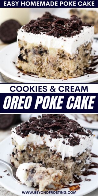 two pictures of cake titled "Cookies and Cream Oreo Poke Cake. Easy Homemade Poke Cake".