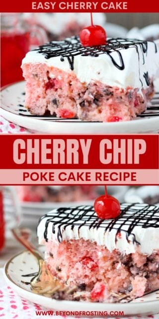two photos of poke cake titled "Cherry Chip Poke Cake Recipe. Easy Cherry Cake"