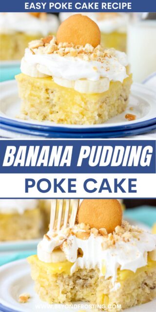 two pictures of cake titled "Banana Pudding Poke Cake. Easy Poke Cake Recipe".