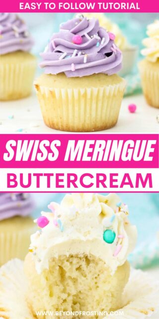 Pinterest image for Swiss Meringue Buttercream with text overlay
