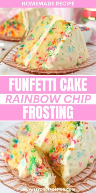 Pinterest title image for Funfetti Cake with Rainbow Chip Frosting.