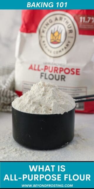 Pinterest image with text that says "What is All-Purpose Flour"