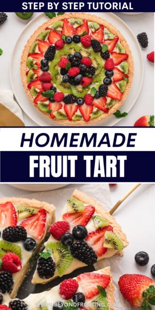 Pinterest title image for Homemade Fruit Tart.