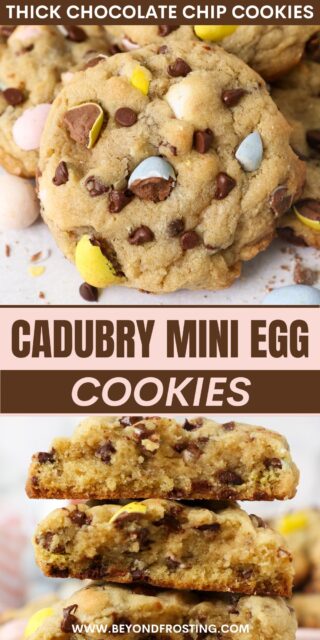 Pinterest image of Chocolate Chip Cookies with Cadbury Mini Eggs and a text overlay