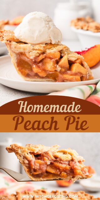 Pinterest title image for Homemade Peach Pie.